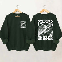 Powder Chaser Funny Skiing Sweatshirt
