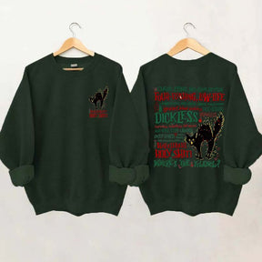 Hallelujah Holy Where's The Tylenol Sweatshirt