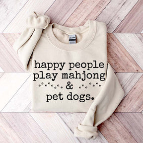 Happy People Play Mahjong & Pet Dogs Sweatshirt