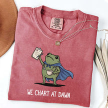 We Chart At Dawn Nurse ER Team T-Shirt