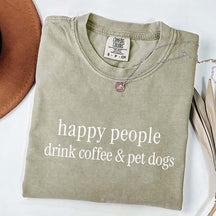 Happy People Drink Coffee Pet Dogs T-Shirt