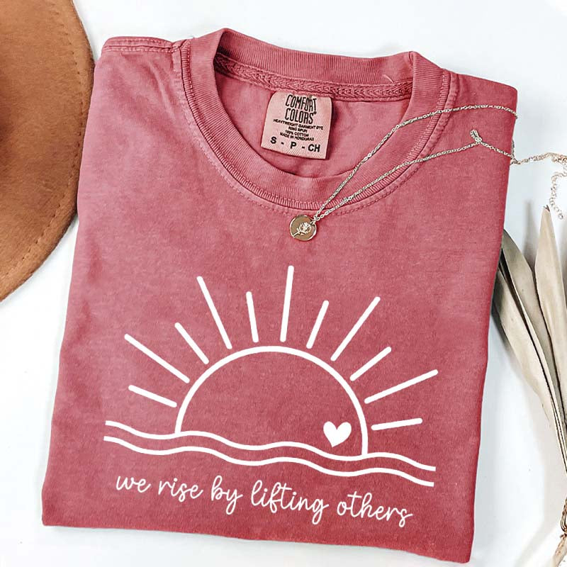 We Rise By Lifting Others Simple T-Shirt
