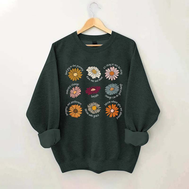 Flowers Bloom With Grace Sweatshirt