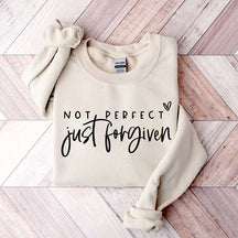 Not Perfect Just Forgiven Religious Sweatshirt