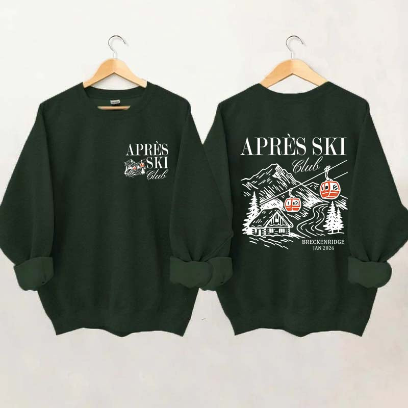 Custom Apres Ski Club Sweatshirt