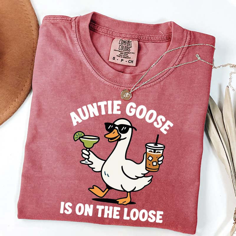 Auntie Goose Is On The Loose T-Shirt