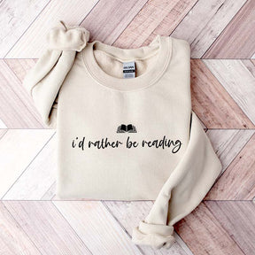 I'd Rather Be Reading Nerd Sweatshirt