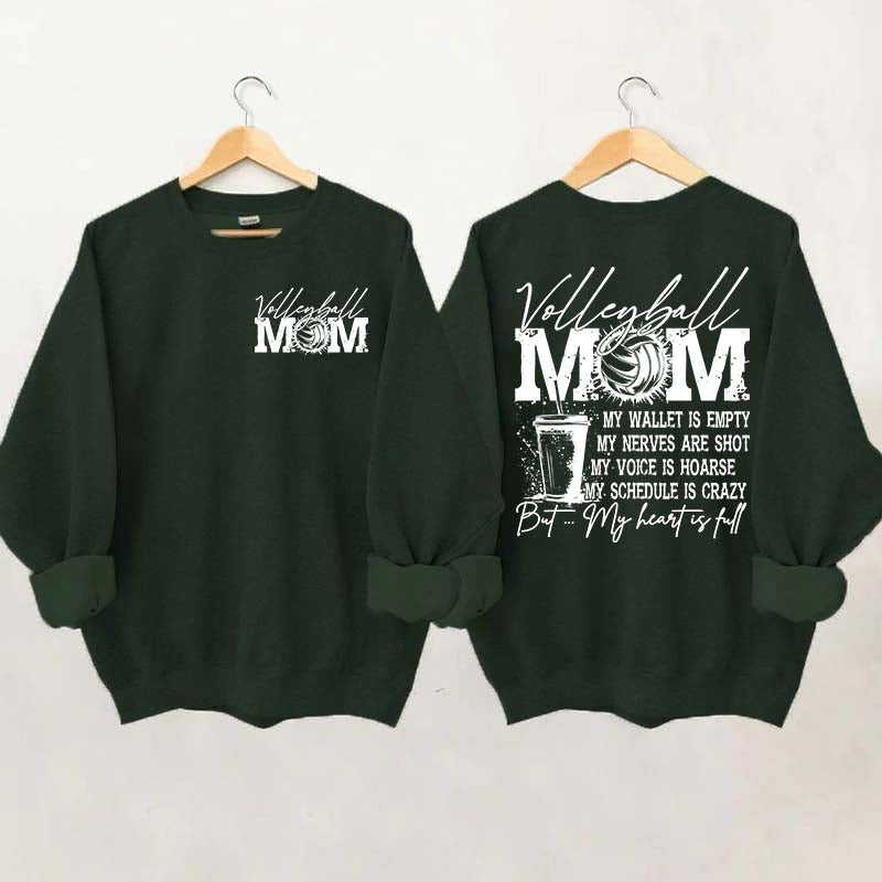 Volleyball Mom My Wallet is Empty Sweatshirt