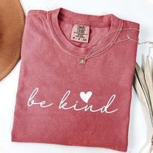 Positive Quote Be Kind T-Shirt