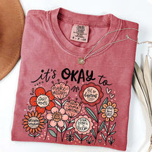 It's Okay Floral Mental Health T-Shirt