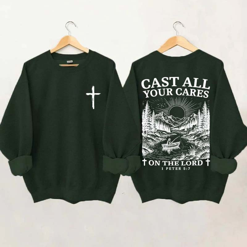 Cast All Your Cares Lord 1 Peter 5:7 Nature River Fishing Boat Sweatshirt