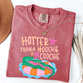 Hotter Than a Hoochie Coochie T-Shirt