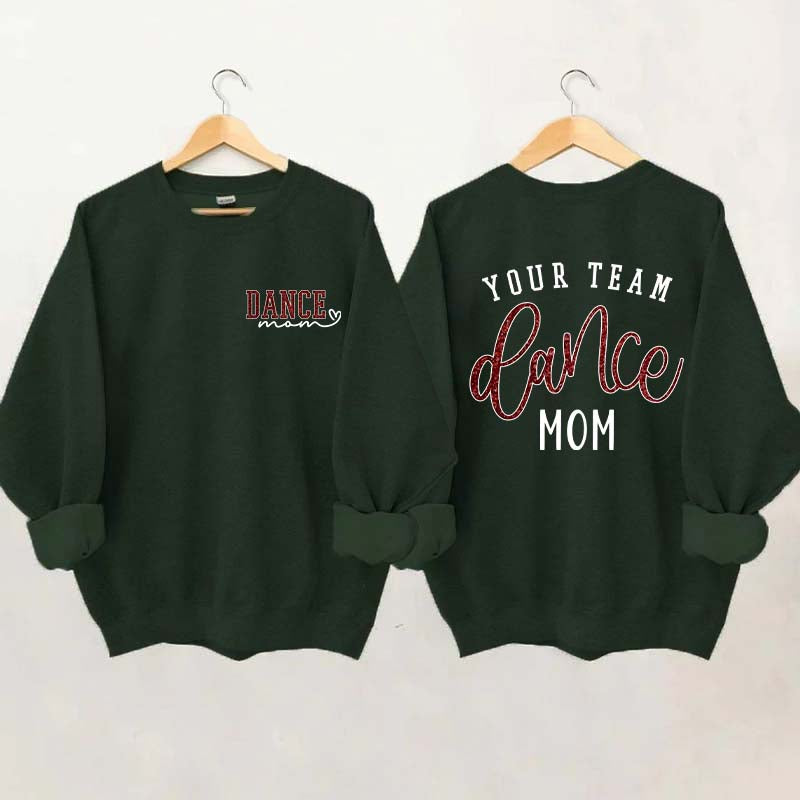 Personalized Dance Mom Sweatshirt