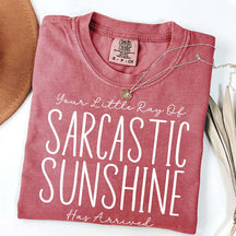 Your Little Ray of Sarcastic Sunshine Has Arrived Simple T-Shirt