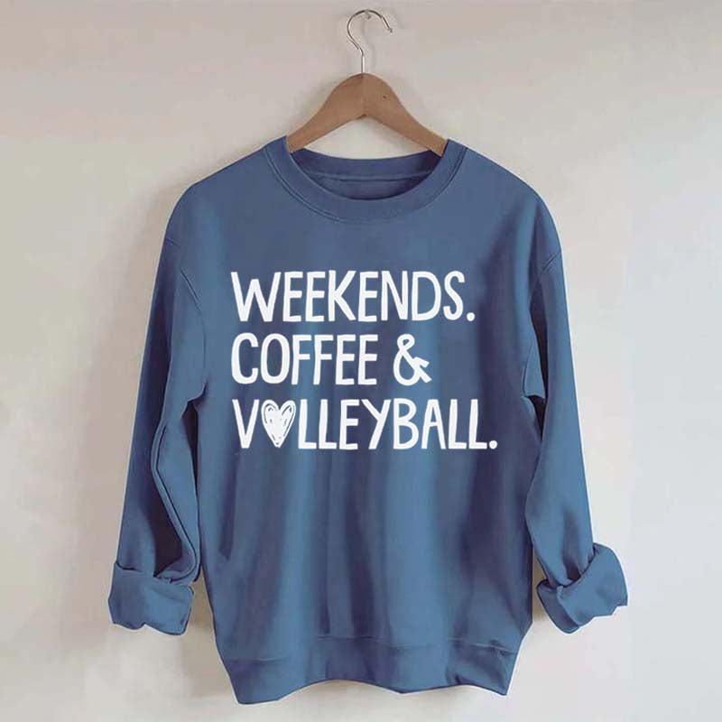 Weekends Coffee & Volleyball Sport Lover Sweatshirt