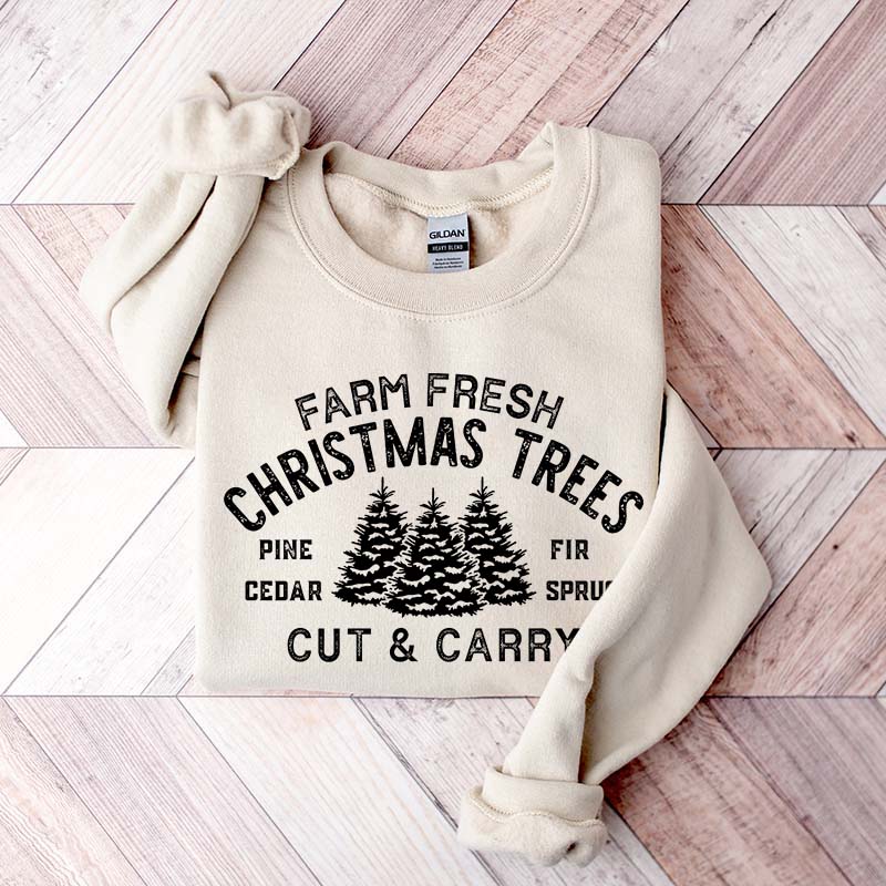 Farm Fresh Christmas Trees Cut & Carry Sweatshirt