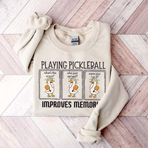 Cute Playing Pickleball Improves Memory Sweatshirt