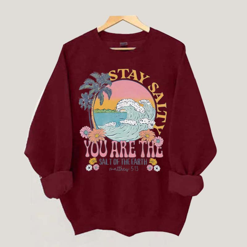 Stay Salty Bible Verse Beach Sweatshirt