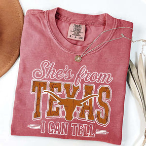She's From Texas I Can Tell T-Shirt