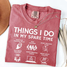 Things I Do in My Spare Time Mahjong Lover T-Shirt