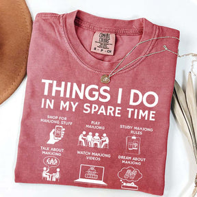 Things I Do in My Spare Time Mahjong Lover T-Shirt