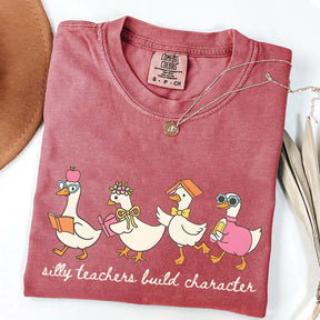 Silly Teachers Build Character T-Shirt