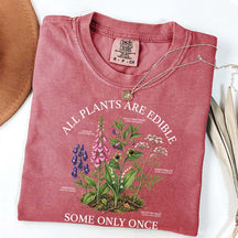 Dark Academia All Plants Are Edible Some Only Once Cute T-Shirt