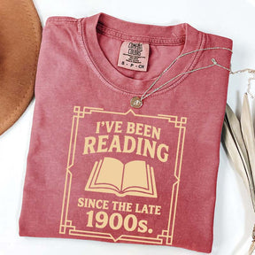 I've Been Reading Since The Late 1900s T-Shirt
