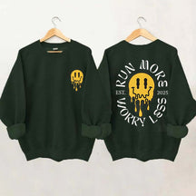 Run More Worry Less 2025 Sweatshirt