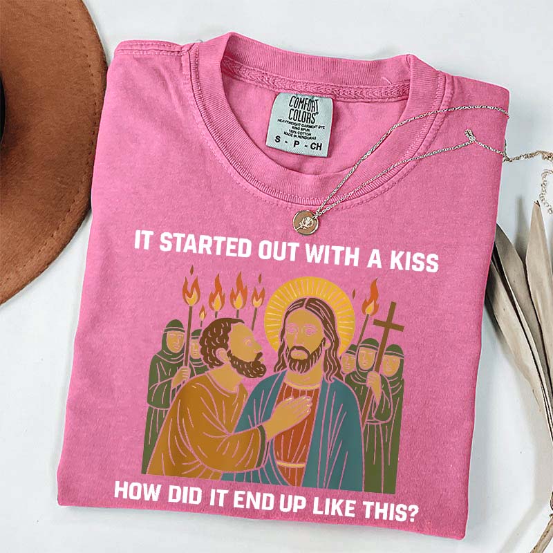 Jesus It Was Only a Kiss T-Shirt