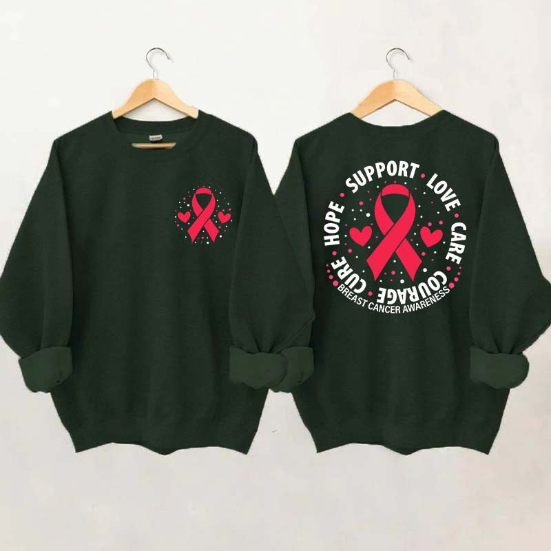 Breast Cancer Awareness Support Love Care Courage Sweatshirt
