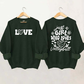 Just A Girl Who Loves Volleyball Sweatshirt