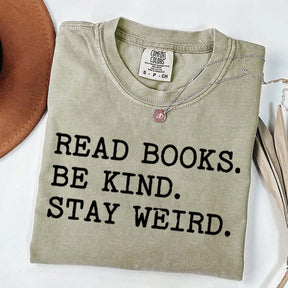 Minimalist Read Books Be Kind Stay Weird T-Shirt