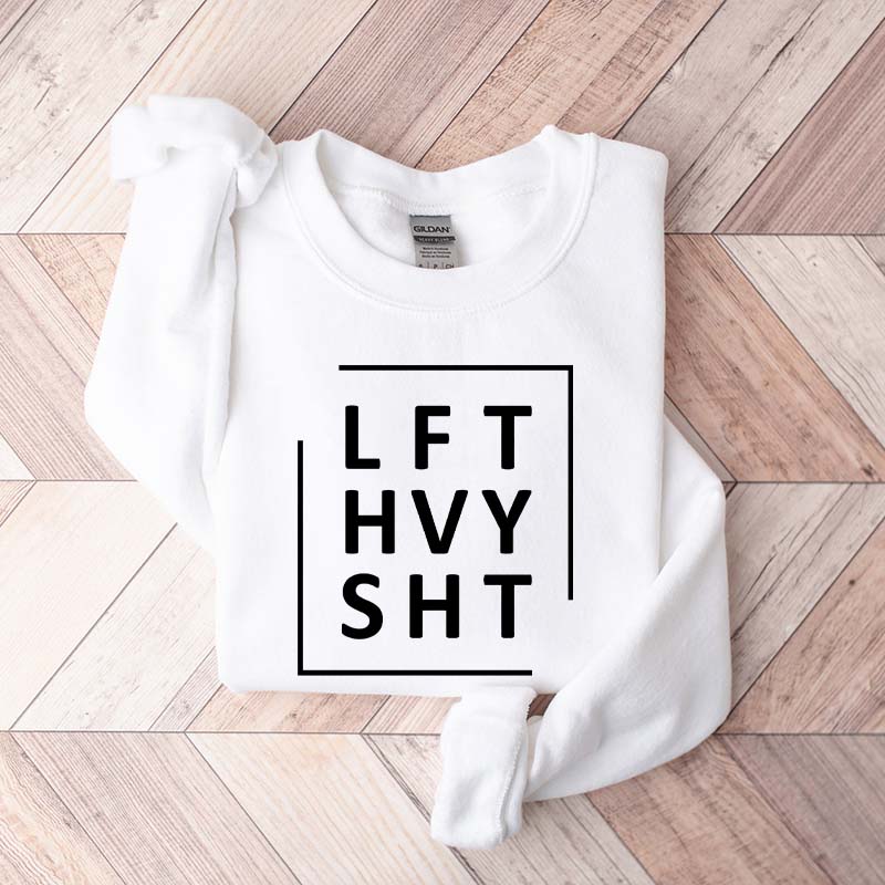 LFT HVY SHT Gym Sweatshirt