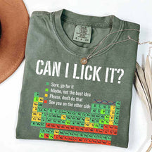 Can I Lick It Chemistry Funny T-Shirt