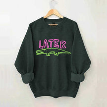 Later Gator Sweatshirt
