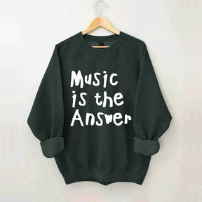 Music Is The Answer Cute Sweatshirt