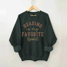 Reading Is my Favorite Sport Funny Sweatshirt