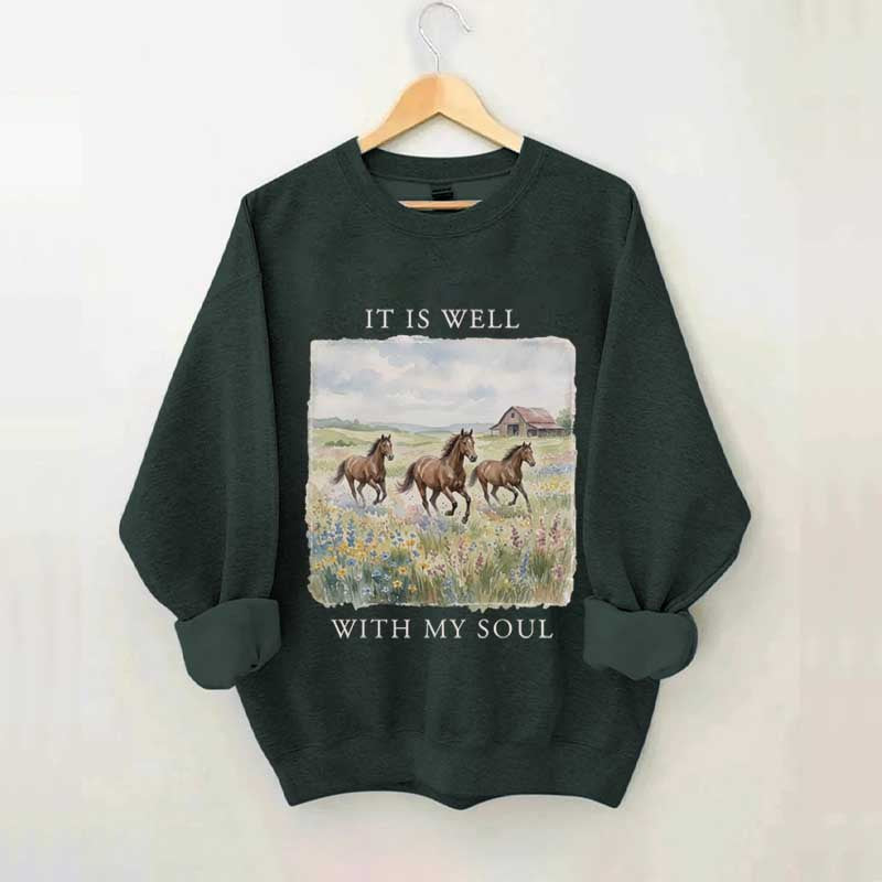 It Is Well With My Soul Horses Floral Sweatshirt