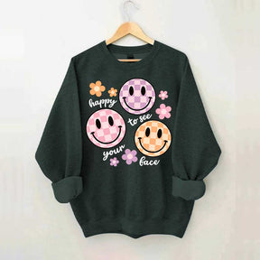 Comfort Colors Happy To See Your Face Sweatshirt