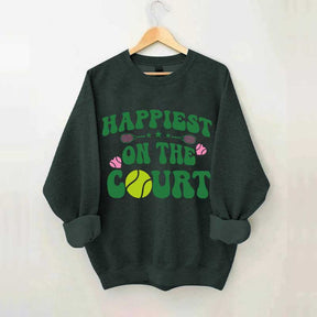Happiest on The Court Sweatshirt