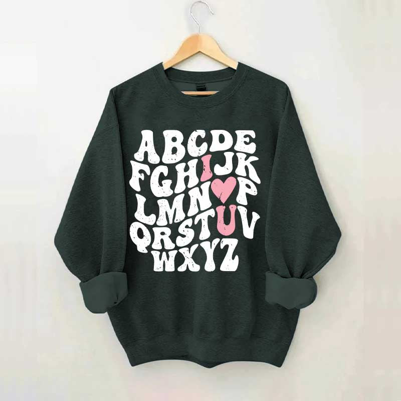 ABCs I Love You Valentines Sweatshirt