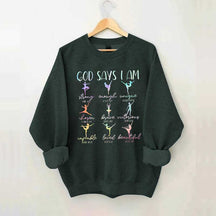 Cute God Says I Am Dancer Ballerina Sweatshirt