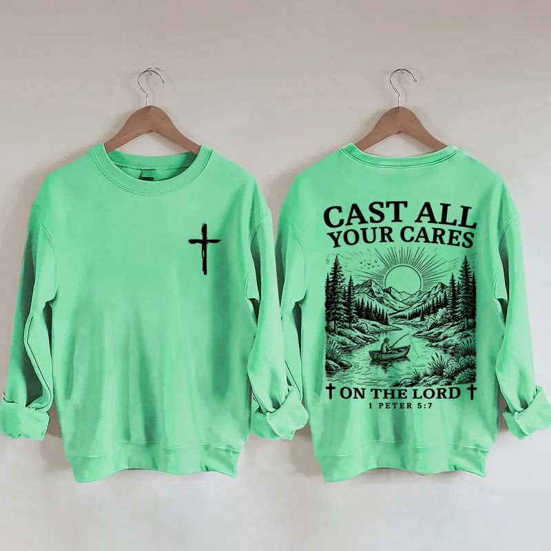 Cast All Your Cares Lord 1 Peter 5:7 Nature River Fishing Boat Sweatshirt