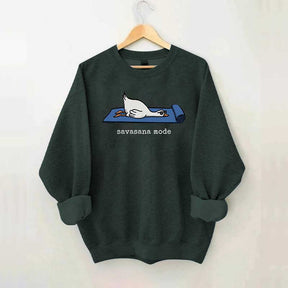 Silly Goose Yoga Savasana Mode Sweatshirt