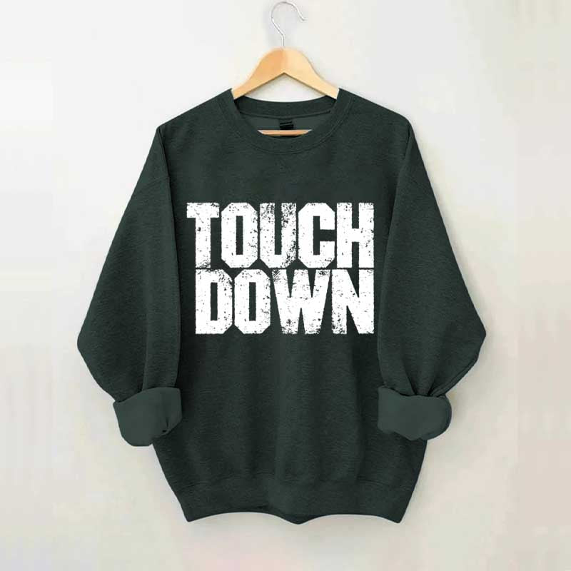 Football Touchdown Sweatshirt