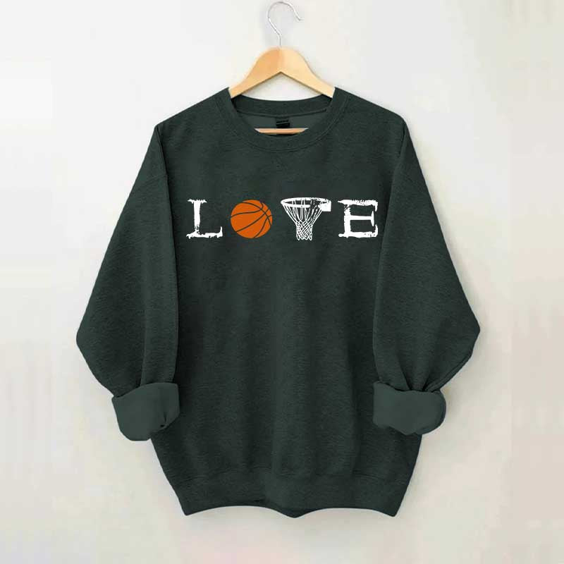 Love Basketball Sweatshirt