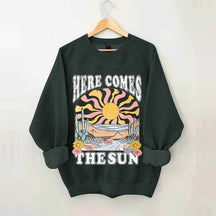 Here Comes The Sun Retro Desert Sweatshirt
