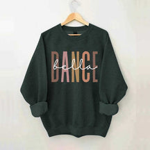 Custom Name Dance Sweatshirt