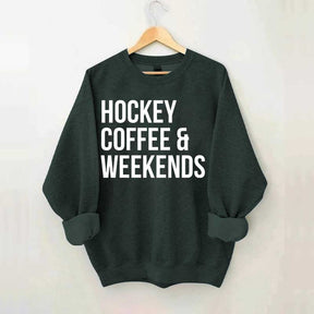 Hockey Coffee & Weekends Sweatshirt